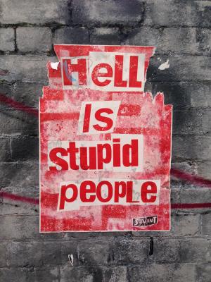 街头艺术, 地狱, 愚蠢的人, 红色, 海报, 标语牌, 墙上